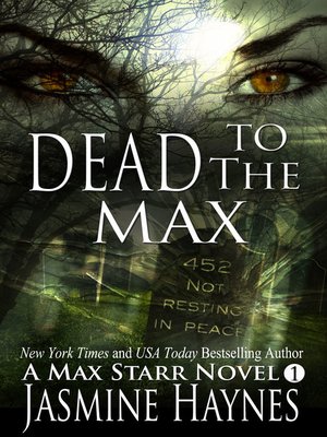 cover image of Dead to the Max ( Max Starr Series, Book 1)